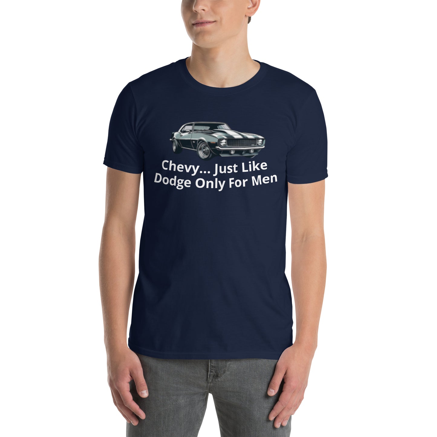 Chevy... - Short-Sleeve Unisex T-Shirt