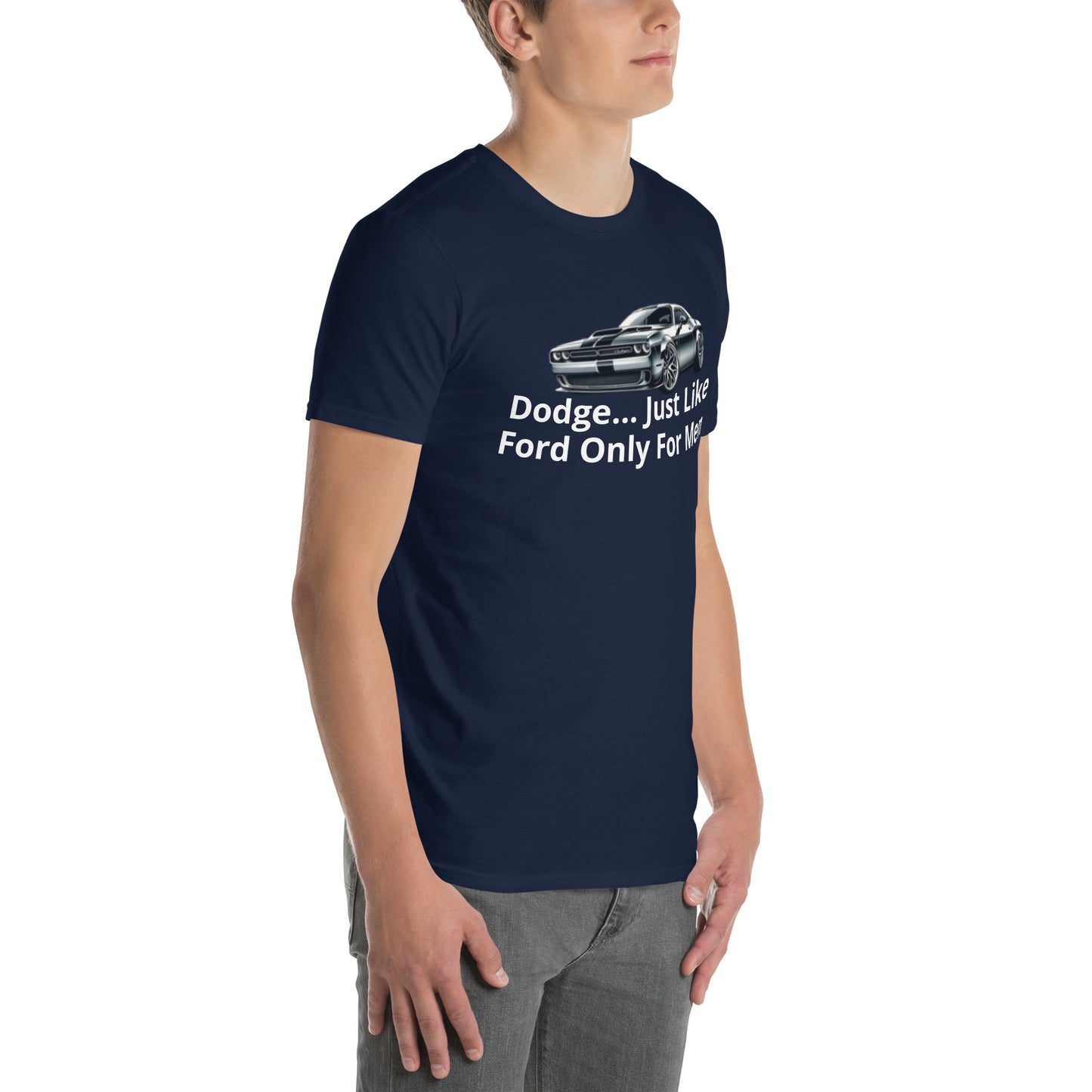 Dodge... - Short-Sleeve Unisex T-Shirt