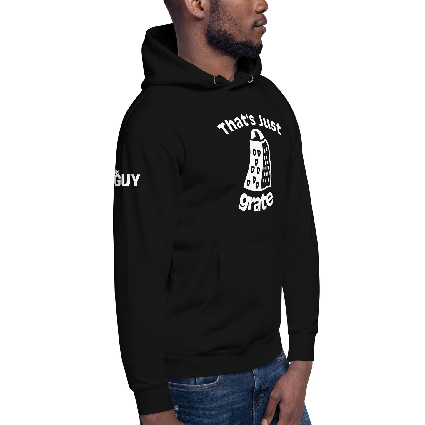 'That's Just Grate' - Unisex Hoodie