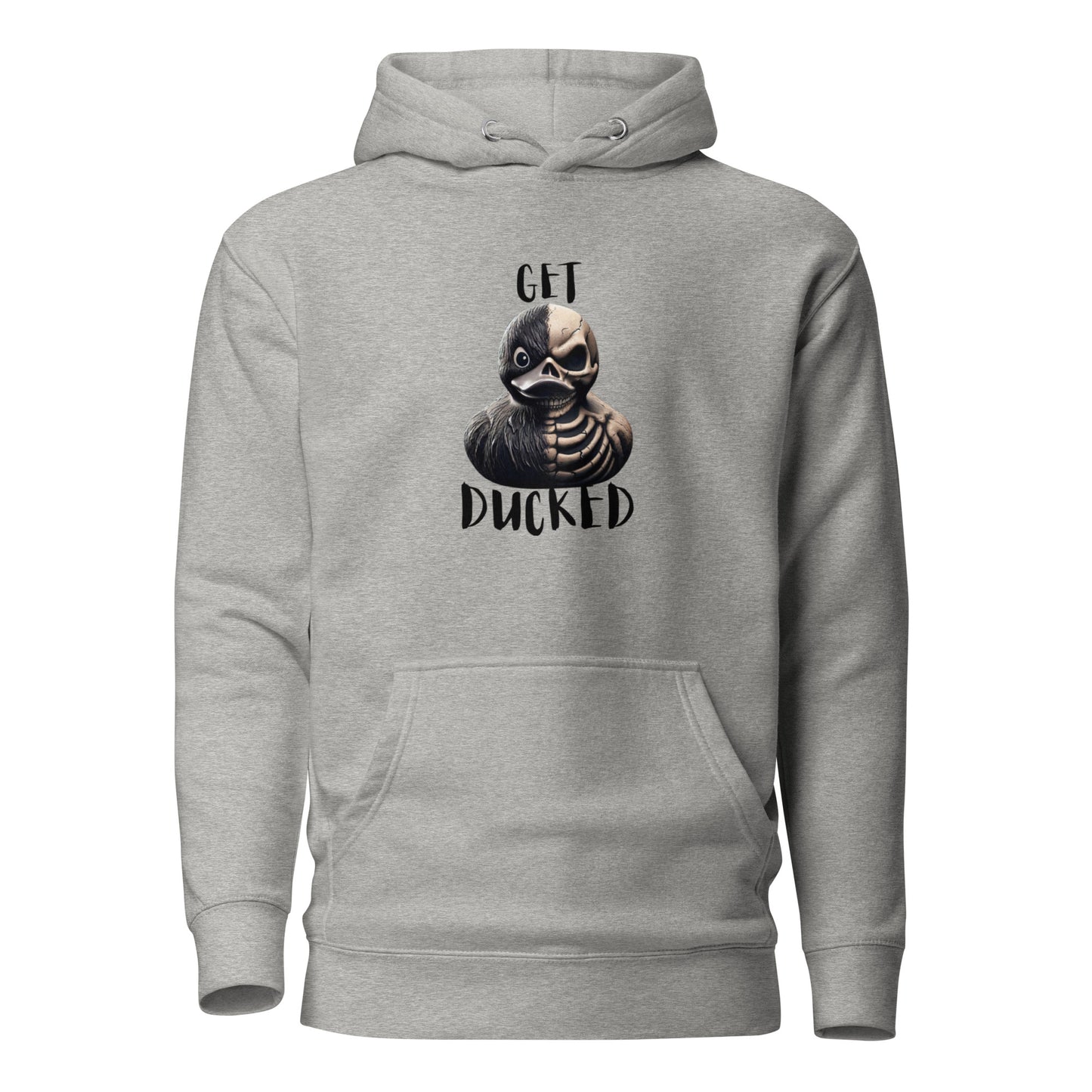 Get Ducked - Unisex Hoodie