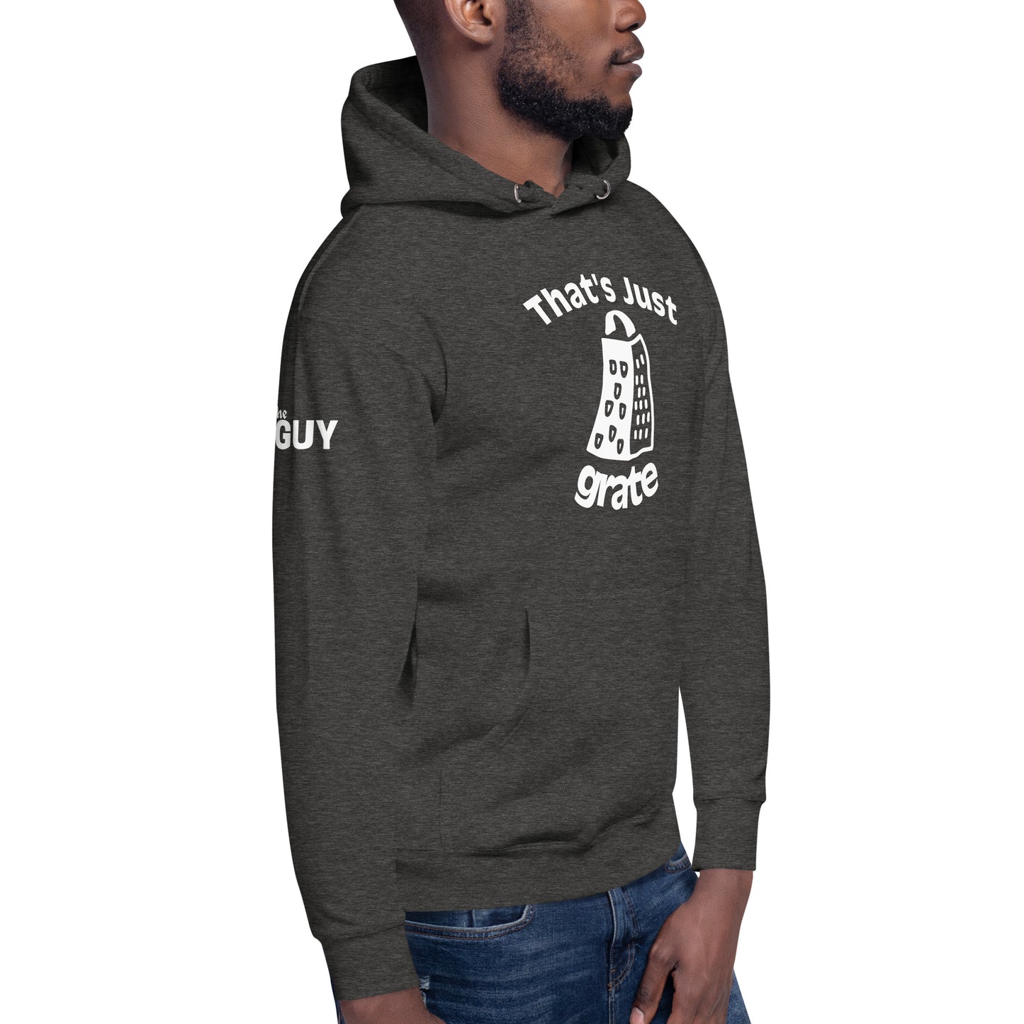 'That's Just Grate' - Unisex Hoodie