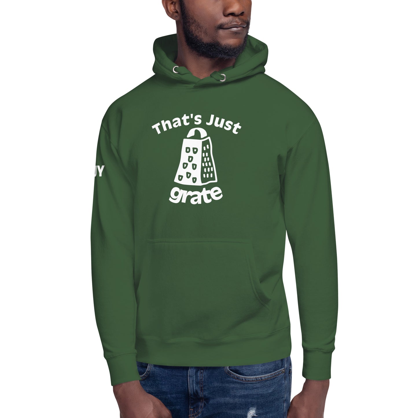'That's Just Grate' - Unisex Hoodie