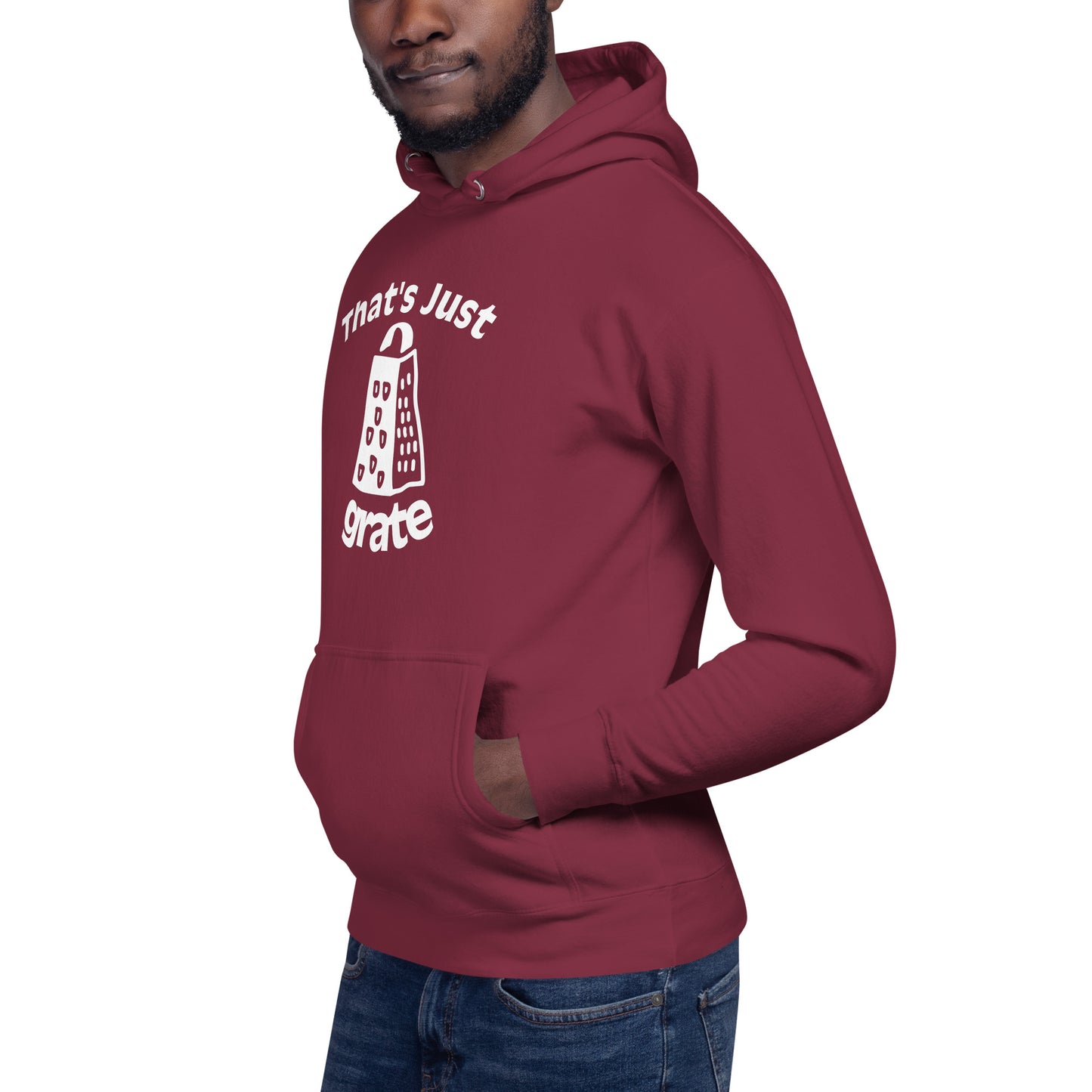 'That's Just Grate' - Unisex Hoodie