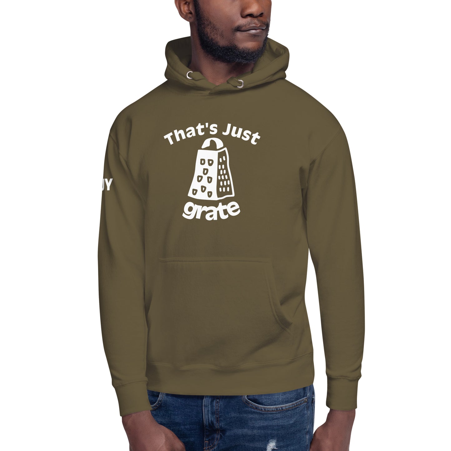 'That's Just Grate' - Unisex Hoodie