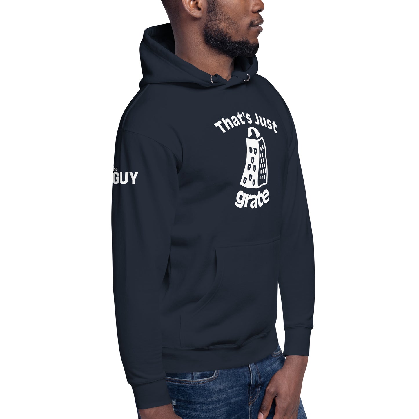 'That's Just Grate' - Unisex Hoodie