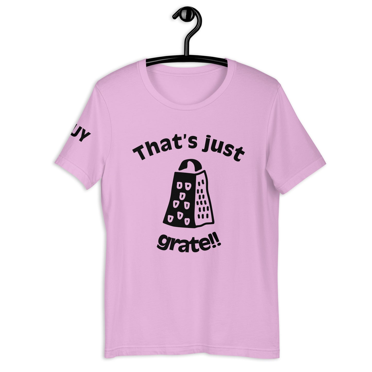 'That'sJustGrate'-Unisex t-shirt(colorful)