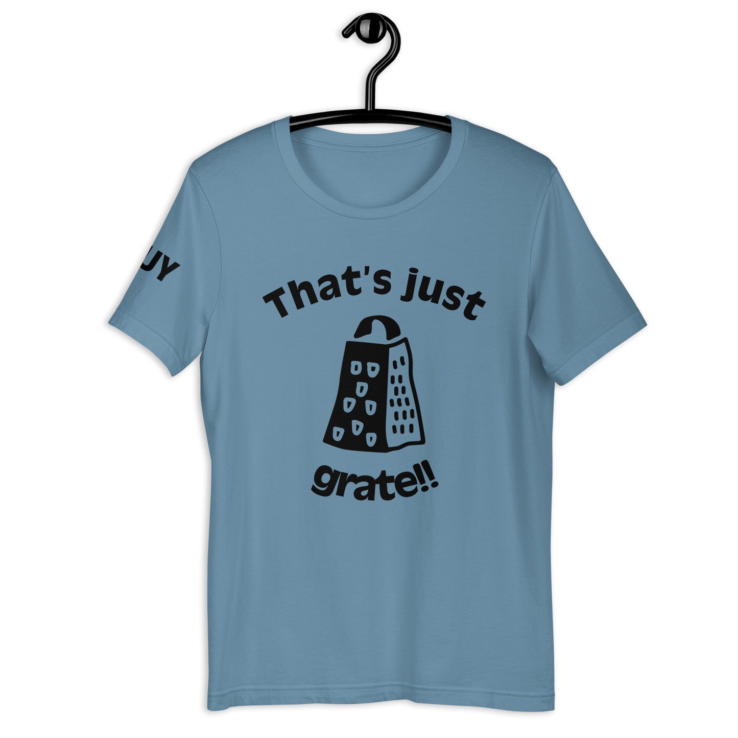 'That'sJustGrate'-Unisex t-shirt(colorful)