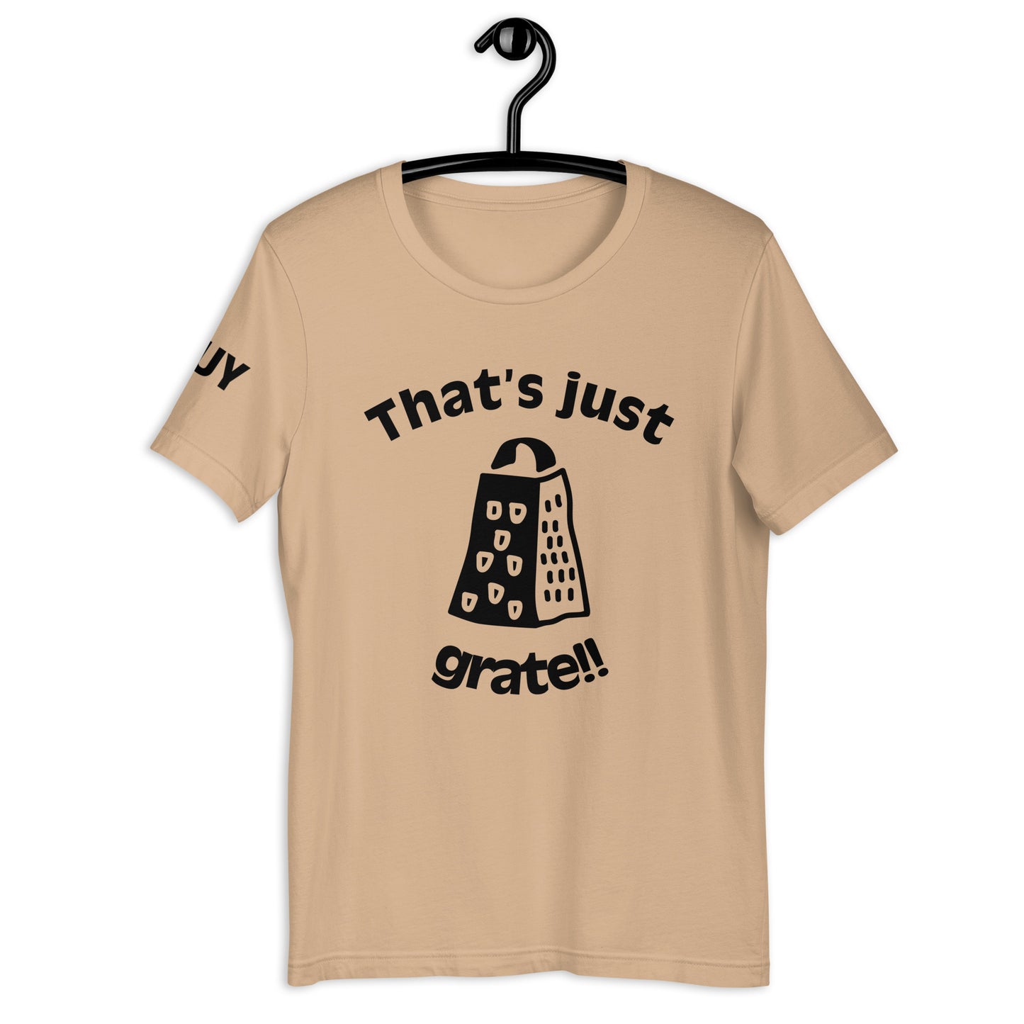 'That'sJustGrate'-Unisex t-shirt(colorful)