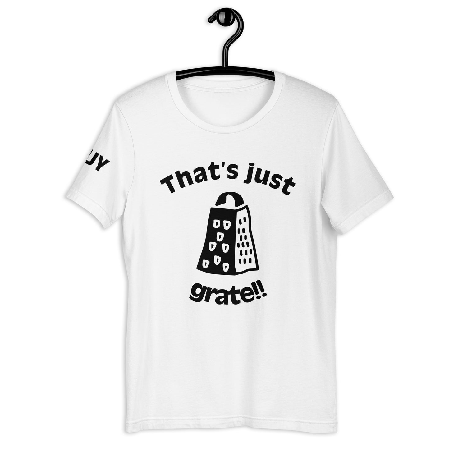 'That'sJustGrate'-Unisex t-shirt(colorful)