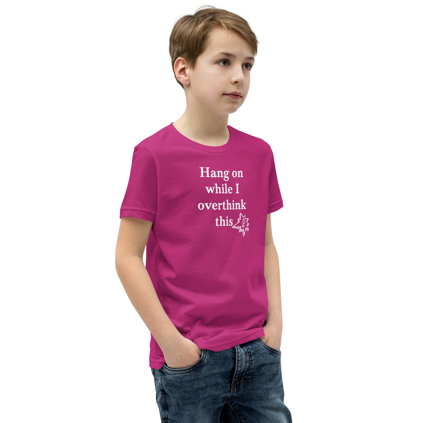 Hang On While I Overthink This - Youth Short Sleeve T-Shirt