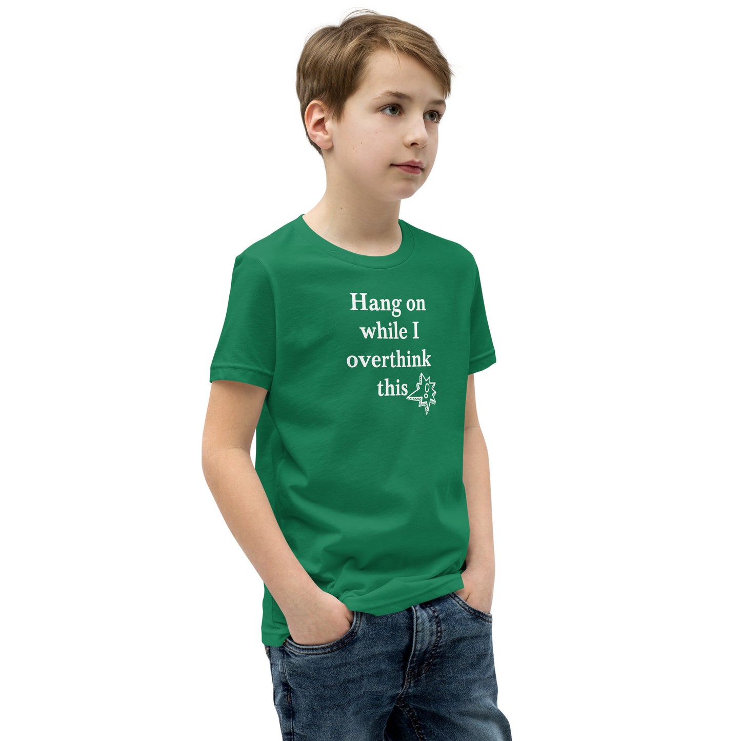 Hang On While I Overthink This - Youth Short Sleeve T-Shirt