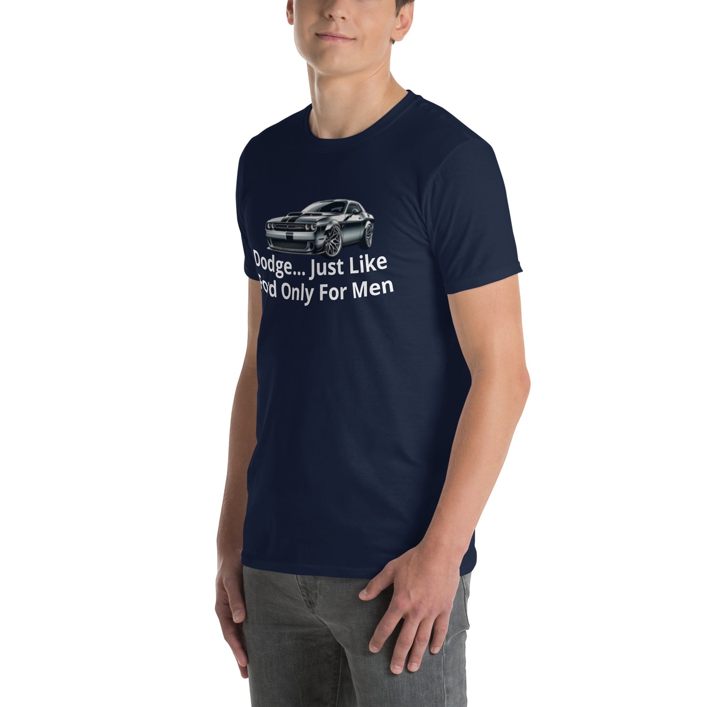 Dodge... - Short-Sleeve Unisex T-Shirt