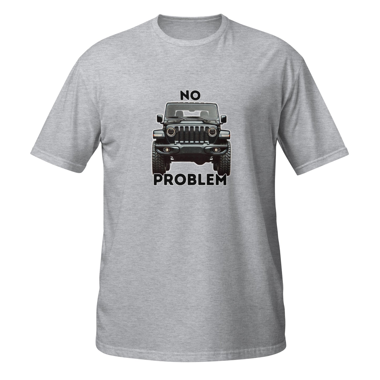 No Problem - Short-Sleeve Unisex T-Shirt