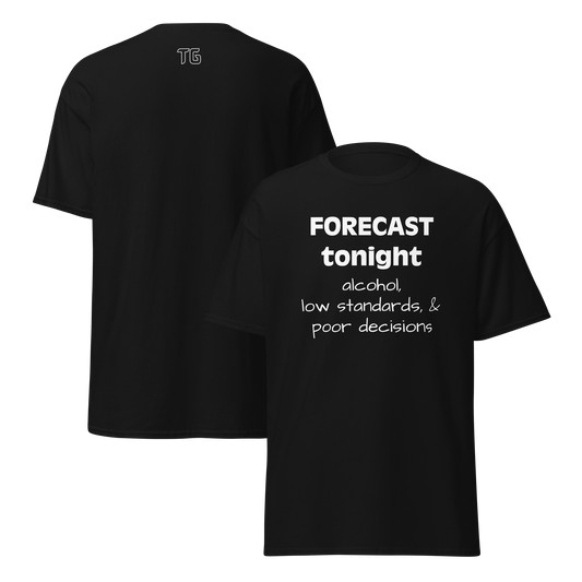 Forecast Tonight ... Unisex classic tee