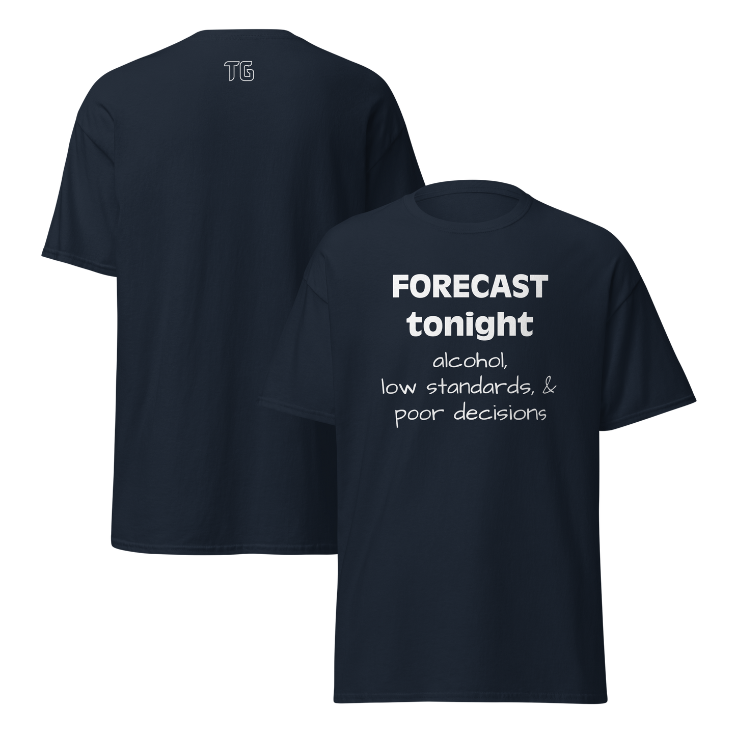 Forecast Tonight ... Unisex classic tee